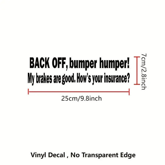 Back Off! Funny Car Safety Sticker Decal For Window, Bumper, Ward Off Tailgaters