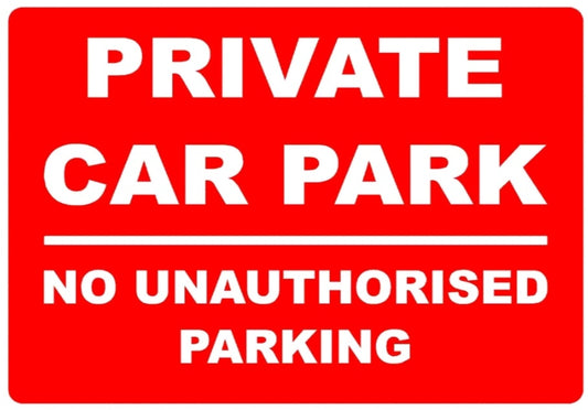 Prohibition Private car park sign