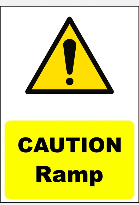 Warning caution ramp sign